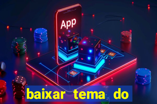 baixar tema do flamengo para whatsapp gb